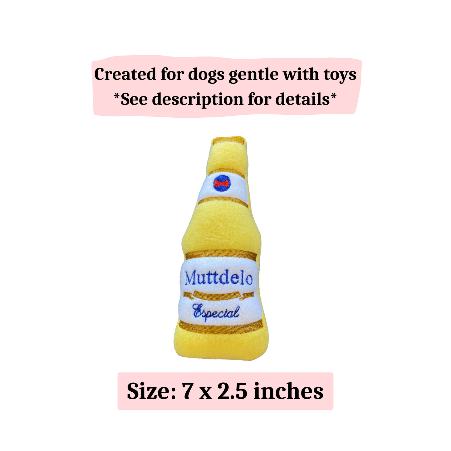 Muttdelo Modelo Dog Toy- Squeaky Beer Toy