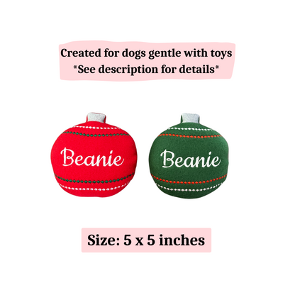 Christmas Ornament Custom Dog Toy - Personalized Holiday Squeaky Toy